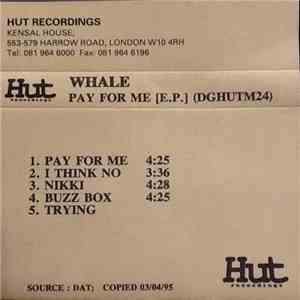 Whale - Pay For Me album