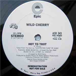 Wild Cherry - Hot To Trot album