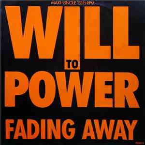Will To Power - Fading Away album