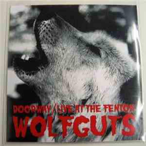 Wolfguts - Doorway / Live At The Fenton album