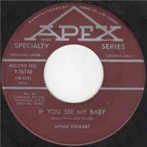 Wynn Stewart - If You See My Baby album