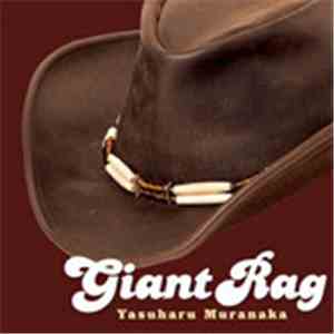 Yasuharu Muranaka - Giant Rag album