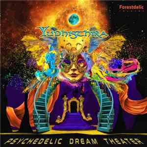 Yudhisthira - Psychedelic Dream Theater album