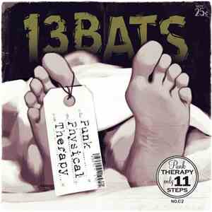 13 Bats - Punk Physical Therapy album