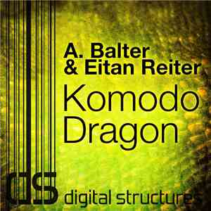 A. Balter & Eitan Reiter - Komodo Dragon album