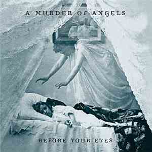 A Murder Of Angels - Before Your Eyes album