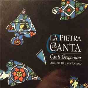 Abbazia Di Sant'Antimo - La Pietra Que Canta album