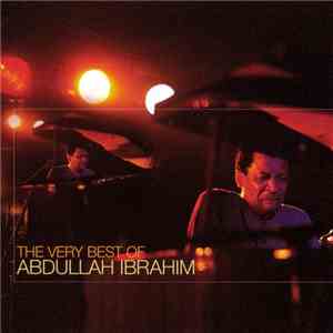 Abdullah Ibrahim - The Very Best Of Abdullah Ibrahim album