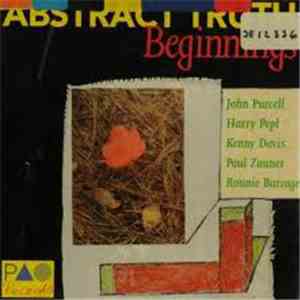 Abstract Truth  - Beginnings album