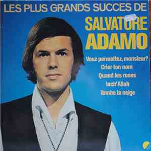 Adamo - Les Plus Grands Succes De Salvatore Adamo album