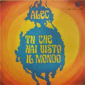 Alec R. Costandinos - Tu Che Hai Visto Il Mondo album
