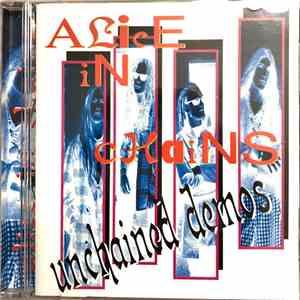 Alice In Chains - Unchained Demos album