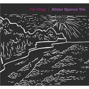 Alister Spence Trio - Far Flung album