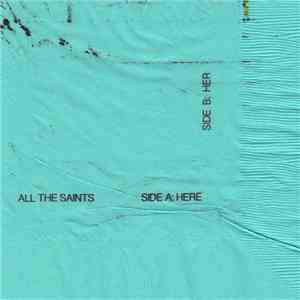 All The Saints - Here / Her album