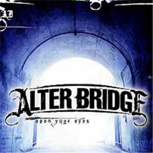 Alter Bridge - Open Your Eyes album