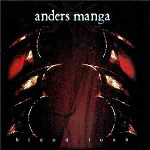 Anders Manga - Blood Lush album