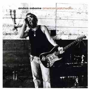 Anders Osborne - American Patchwork album