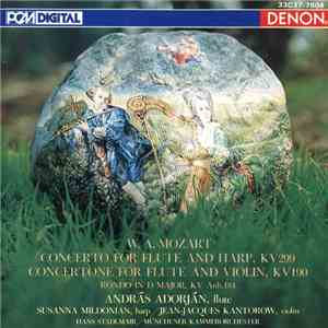 András Adorján, Susanna Mildonian, Jean-Jacques Kantorow, Hans Stadlmair, Münchener Kammerorchester, Mozart - Mozart: Concerto For Flute, Harp & Orchestra KV299 etc. album