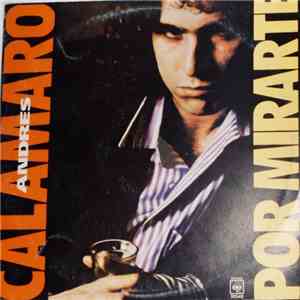 Andrés Calamaro - Por Mirarte album