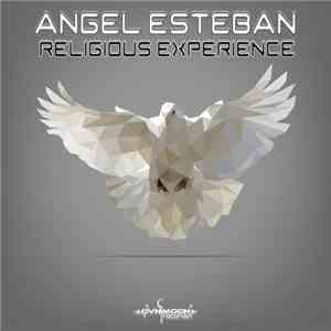 Angel Esteban - Religious Experience album