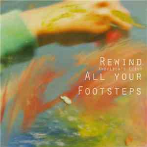 Angelica's Elegy - Rewind All Your Footsteps album