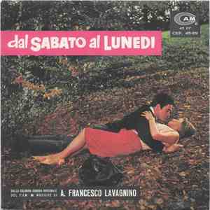 Angelo Francesco Lavagnino - Dal Sabato Al Lunedi album
