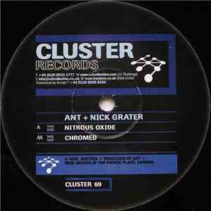 Ant + Nick Grater - Nitrous Oxide / Chromed album