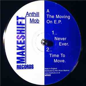 Anthill Mob - The Moving On E.P. album