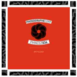 Antislash - PHNCST036 album
