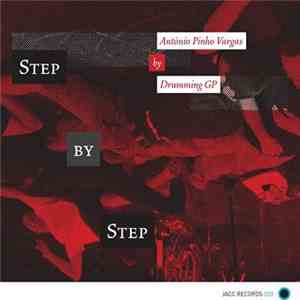 António Pinho Vargas By Drumming GP - Step By Step album