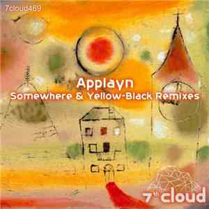 Applayn - Somewhere & Yellow-Black Remixes album