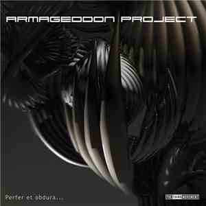 Armageddon Project - Perfer Et Obdura... album