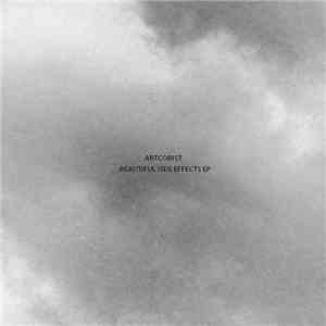 Artcorist - Beautiful Side Effects EP album