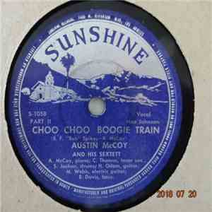 Austin McCoy And His Sextett - Choo Choo Boogie Train album