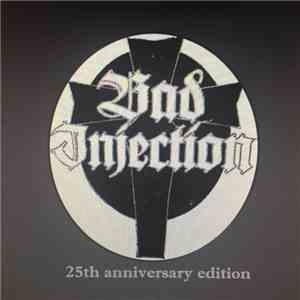 Bad Injection - Dirty Sally / Trip To Heaven 25th Anniversary Edition album