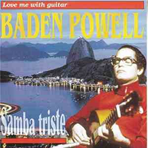 Baden Powell - Love Me With Guitar album