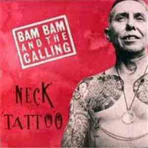 Bam Bam & The Calling - Neck Tattoo album