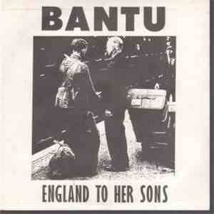 Bantu  - England To Her Sons album