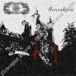 Bardic Wisdom & Merankorii - Sanguine / Prose Of The Ancient Times album