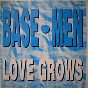 Base·Men - Love Grows album
