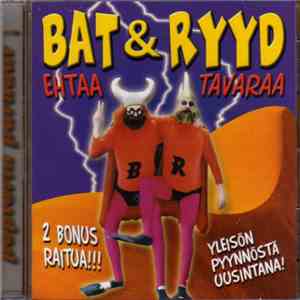 Bat & Ryyd - Ehtaa Tavaraa album