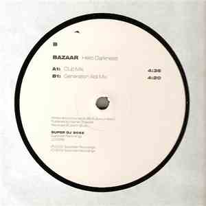 Bazaar - Hello Darkness album
