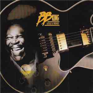 B.B. King - Lucille & Friends album