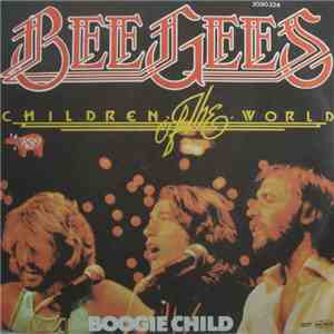 Bee Gees - Children Of The World / Boogie Child album