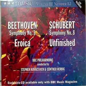 Beethoven / Schubert – BBC Philharmonic, Stephen Kovacevich / Günther Herbig - Symphony No.3 Eroica / Symphony No.8 Unfinished album