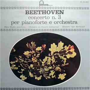 Beethoven, Clara Haskil, Orchestra Dei Concerti Lamoreux, Igor Markevitch - Concerto N.3 Per Pianoforte E Orchestra album