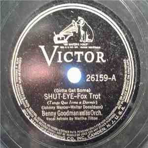 Benny Goodman And His Orchestra - Shut-Eye / Good For Nothin' But Love album