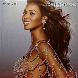 Beyoncé - Naughty Girl album