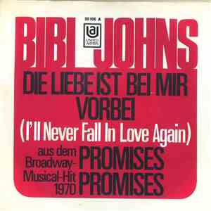 Bibi Johns - Die Liebe Ist Bei Mir Vorbei album