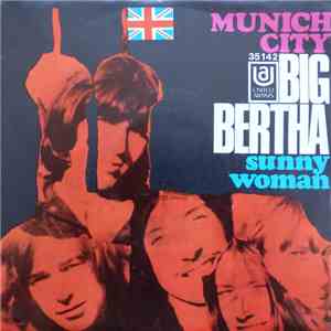 Big Bertha - Munich City / Funky Woman album